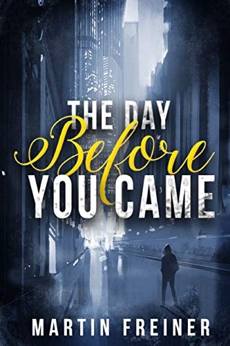 The Day Before You Came Bad Choices Make Good Stories