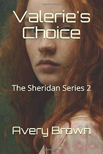 Valerie's Choice The Sheridan Series