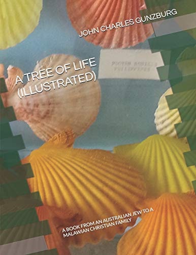 A Tree of Life A Book from an Australian Jew to a Malawian Christian Family