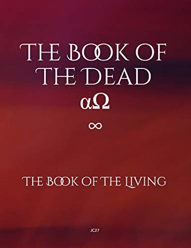 The Book of The Dead The Book of The Living
