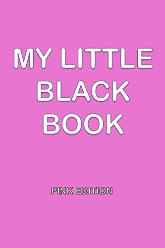 My Little Black Book - Pink Edition Dating Handbook for Women