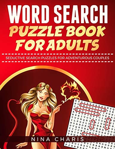 Word Search Puzzle Book for Adults Seductive Search Puzzles for Adventurous Couples
