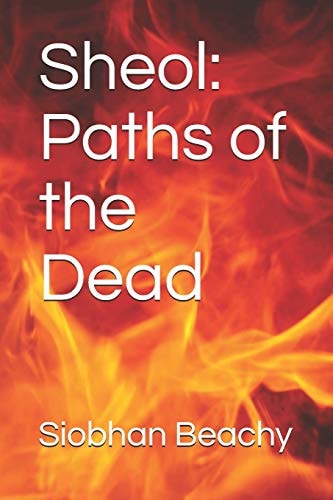 Sheol Paths of the Dead