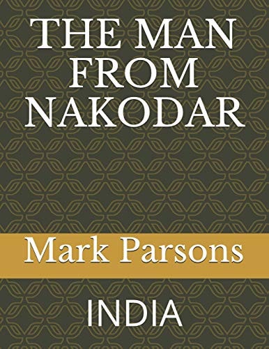 The Man from Nakodar India