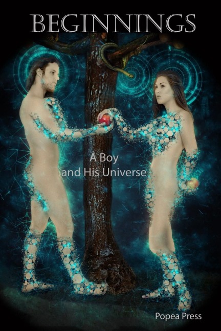 Beginnings: a Boy and His Universe