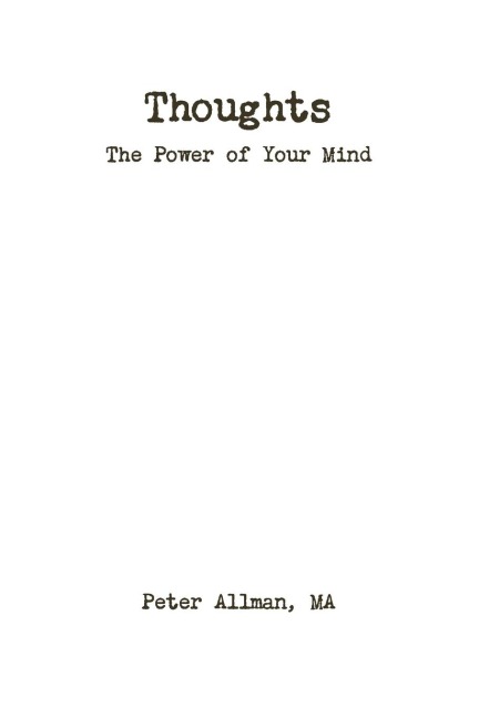 Thoughts The Power of Your Mind