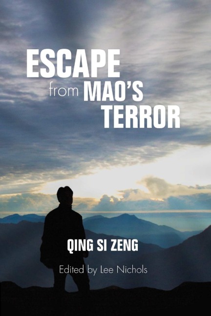 Escape from Maos Terror