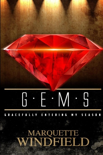 G.E.M.S - Gracefully Entering My Season