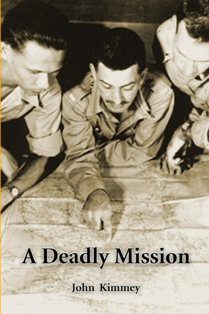 A Deadly Mission
