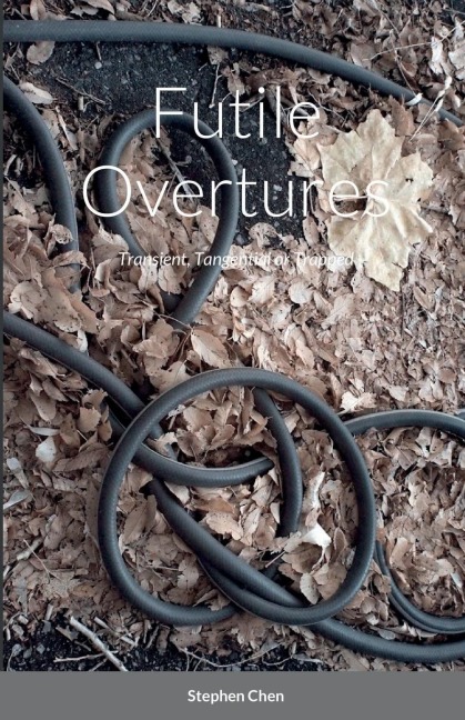 Futile Overtures: Transient, Tangential or Trapped