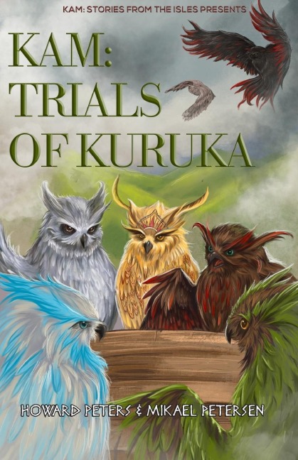 Kam: Trials of Kuruka: Book 2
