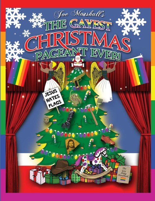 The Gayest Christmas Pageant Ever! (readers copy)