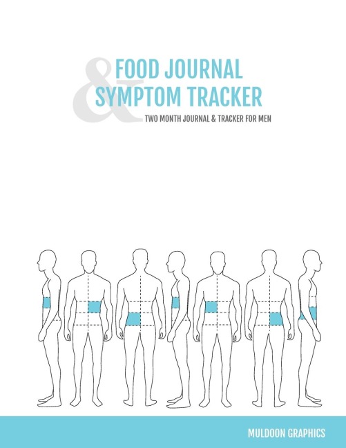 Food Journal & Symptom Tracker: Two Month Journal & Tracker For Men
