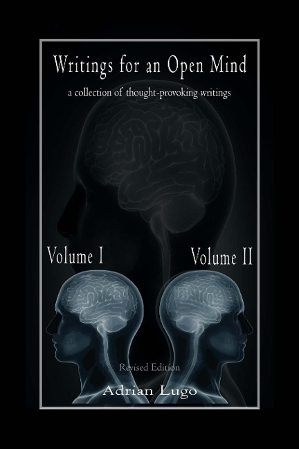 Writings for an Open Mind, Volumes I & II