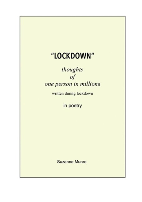 Lockdown: Thoughts of one person in millions in poetry