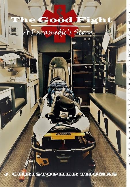 The Good Fight: A Paramedics Story