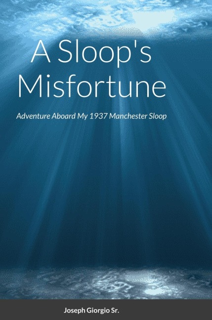 A Sloops Misfortune