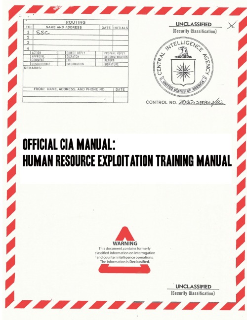 Official CIA Manual: Human Resource Exploitation Training Manual