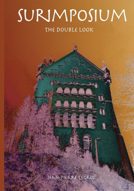 Surimposium, the double look