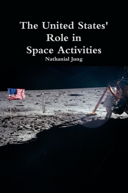 The United States Role in Space Activities