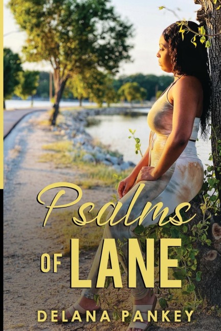 Psalms of Lane: Volume 1