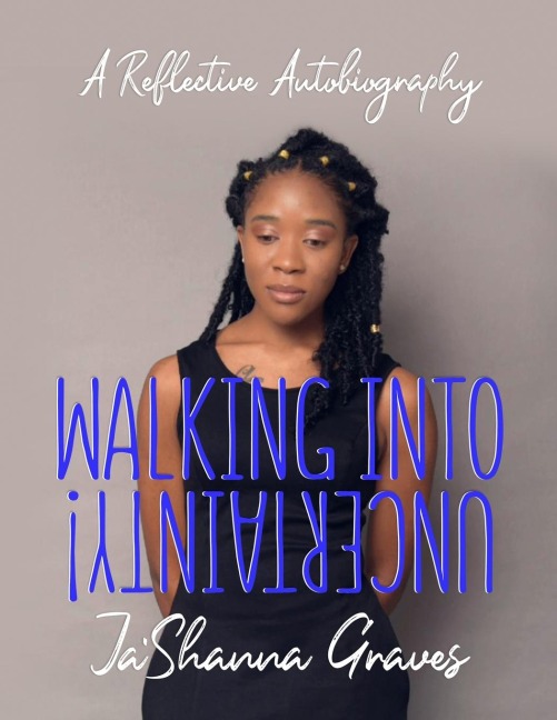 Walking into Uncertainty!: A Reflective Autobiography
