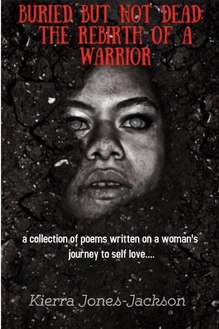 Buried but not Dead: The Rebirth of a Warrior