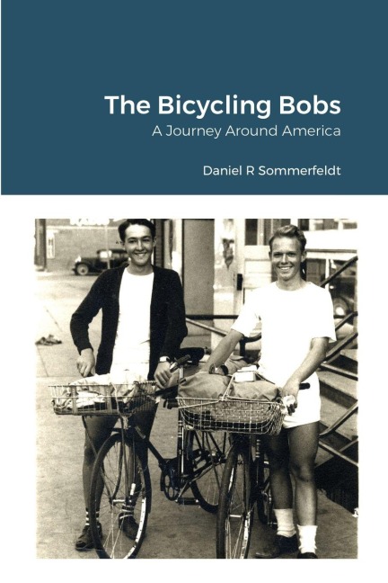 The Bicycling Bobs: A Journey Around America