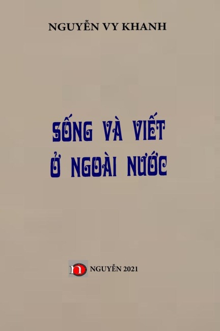 Song Va Viet O Ngoai Nuoc: Soft Cover