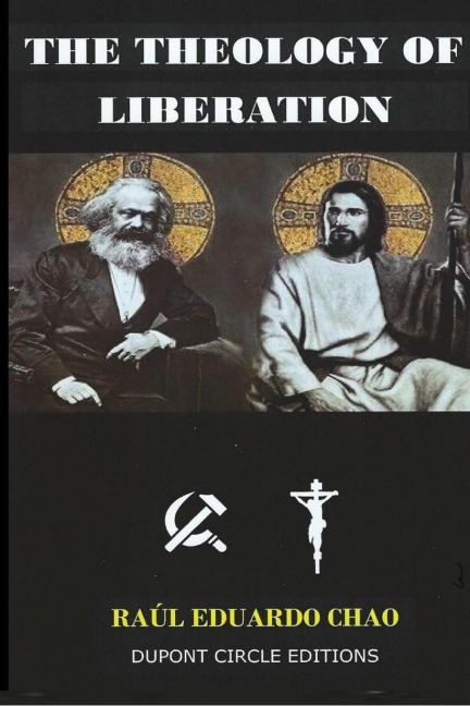 THE THEOLOGY OF LIBERATION: The Christian-Marxist theological approach seeking the liberation of the poor and the political deliverance of  oppressed peoples.