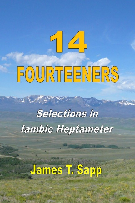 14 Fourteeners: Selections in Iambic Heptameter