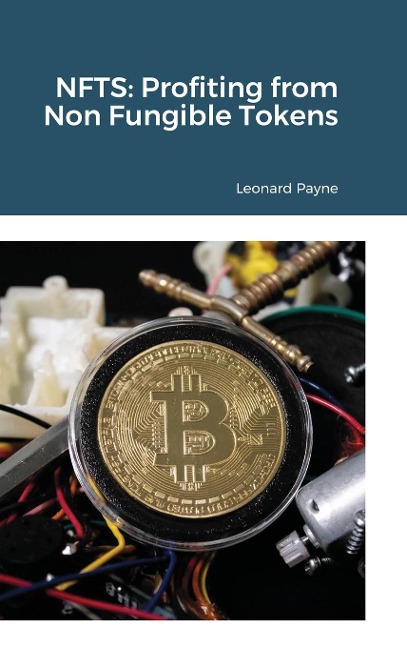 NFTS: Profiting from Non Fungible Tokens