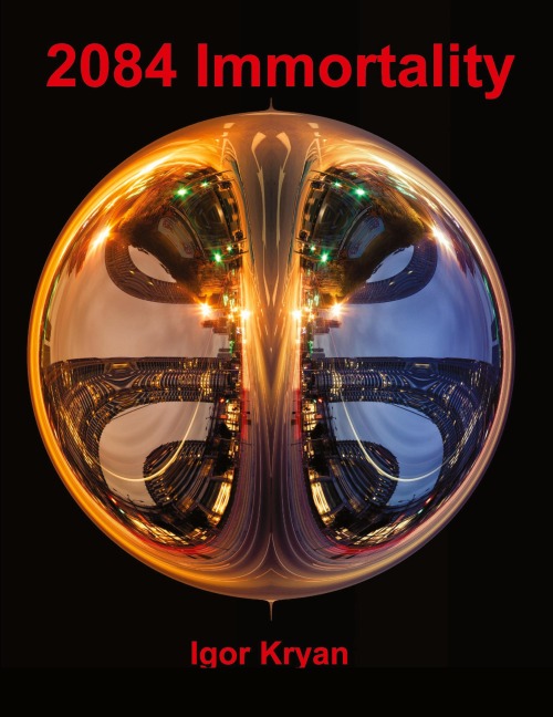 2084 Immortality