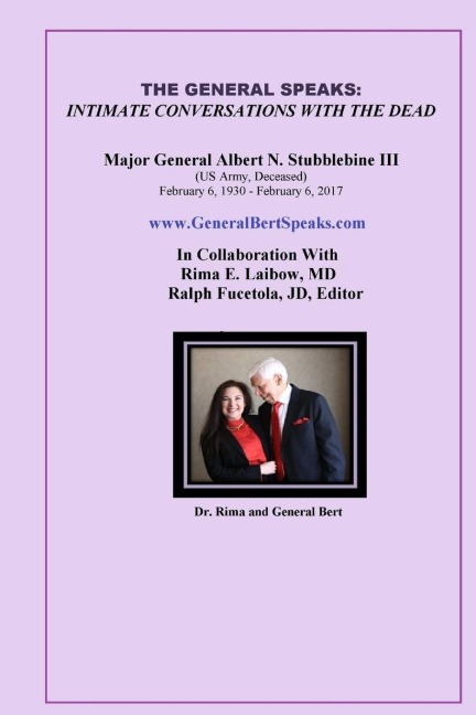 The General Speaks: Intimate Conversations with the Dead