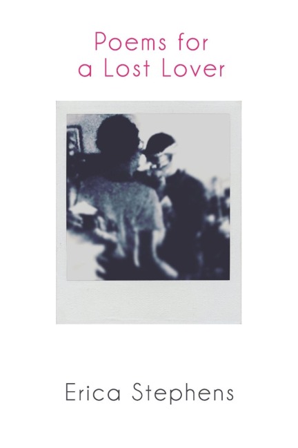 Poems for a Lost Lover