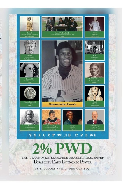 2% PWD: The 40 Laws of Entrepreneur Disability Leadership: Disability Earn Economic Power