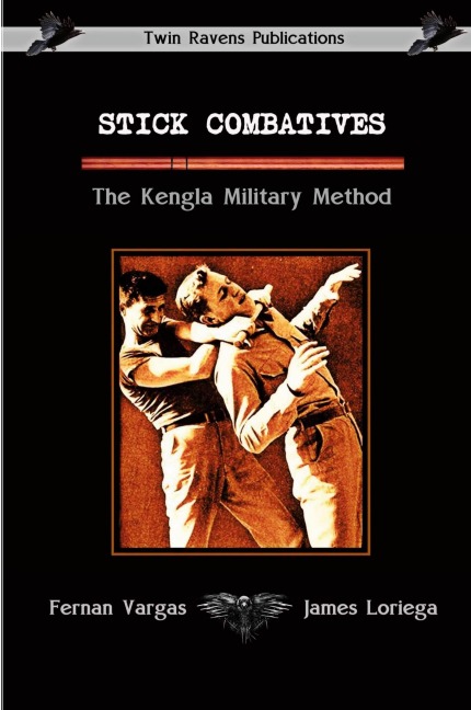 Stick Combatives The Kengla Military Method