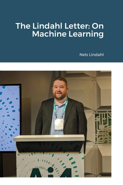 The Lindahl Letter: On Machine Learning