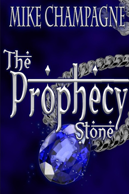 The Prophecy Stone