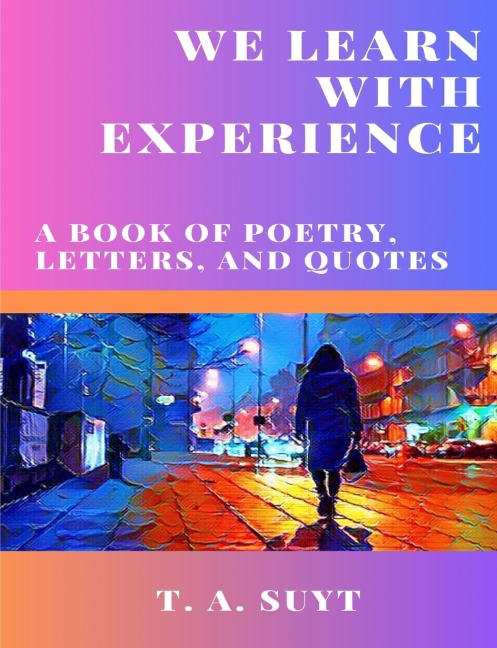 We Learn With Experience