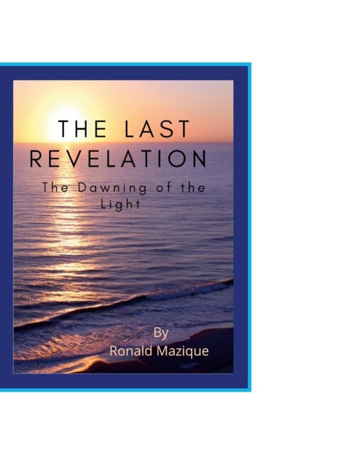 The Last Revelation: The Dawning Of The Light