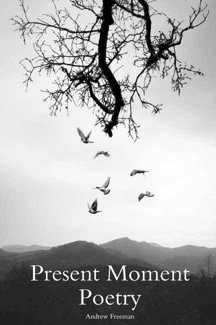 Present Moment Poetry