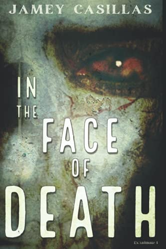 In the Face of Death