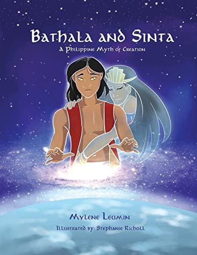 Bathala and Sinta A Philippine Myth of Creation