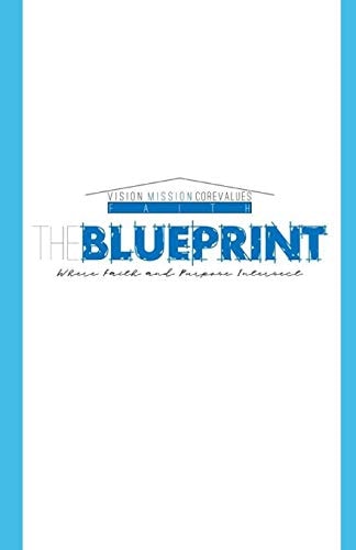 The Blueprint Design Your Dreamlife!