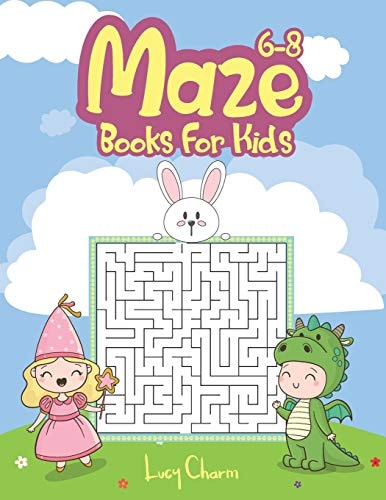 Maze Books For Kids 6-8 Make Free Time Useful, Improve Problem Solving Games, Confidence for Kids and Fun Together