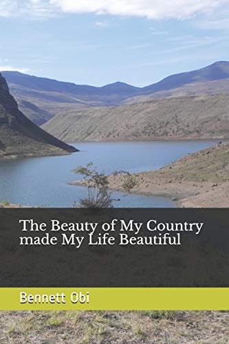 The Beauty of My Country Made My Life Beautiful