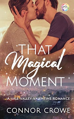 That Magical Moment A Valentine Romance