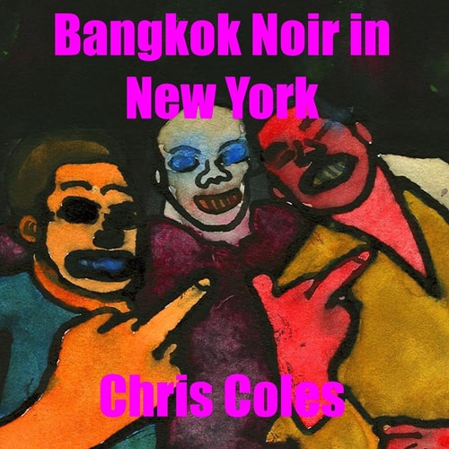 Bangkok Noir in New York