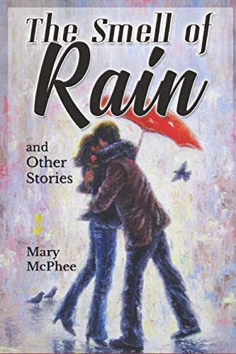 The Smell of Rain And Other Stories